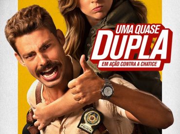 cartaz do filme "Uma quase dupla" com Tatá Werneck e Cauã Reymond 