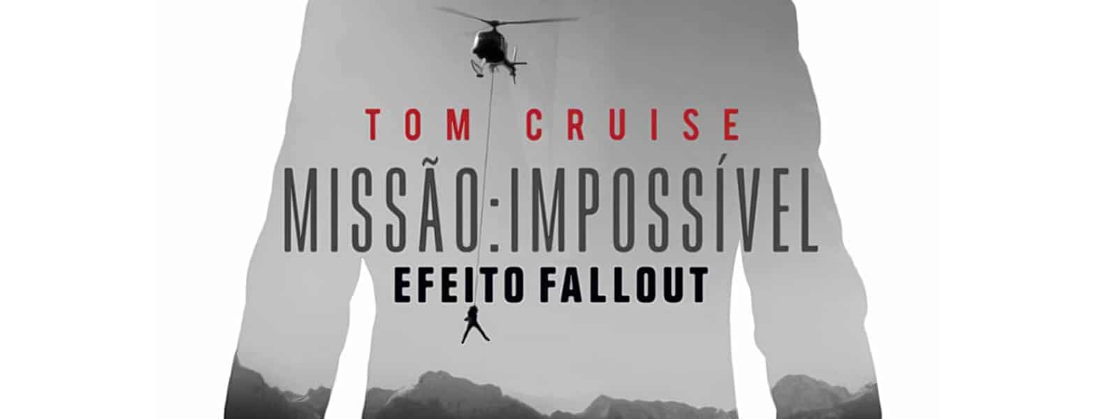 Missão impossível efeito fallout