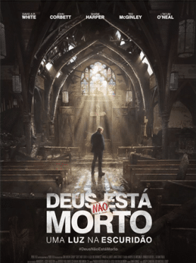 capa de divulgação do filme "Deus Não Está Morto 3"