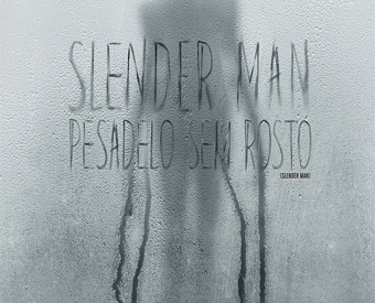 Capa divulgação do filme "Slender Man"