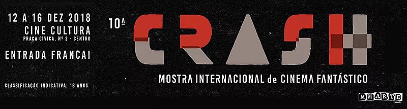 10ª CRASH: Mostra Internacional de Cinema Fantástico