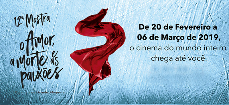 12ª Mostra - O Amor, A Morte e As Paixões