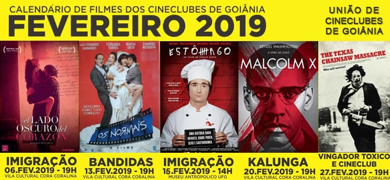 União de Cineclubes de Goiânia - Programação - Fevereiro - 2019
