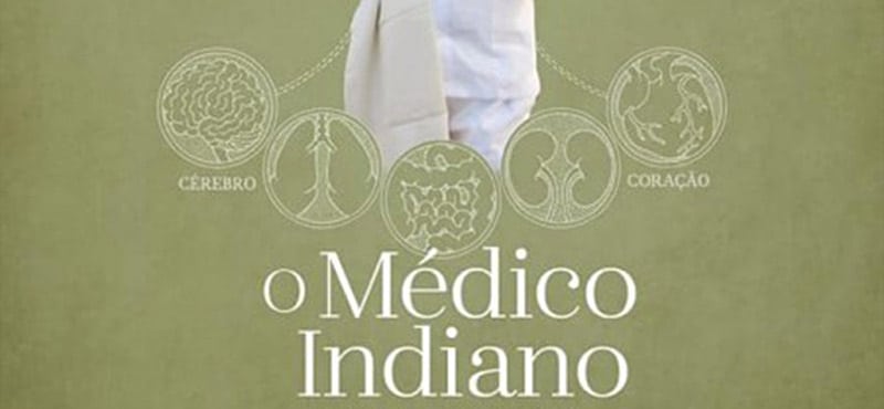 O Médico Indiano