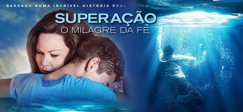 Superação - O Milagre da Fé