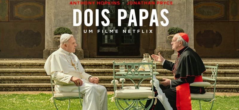 Dois Papas – O Lado Mais Humano de Homens Santos