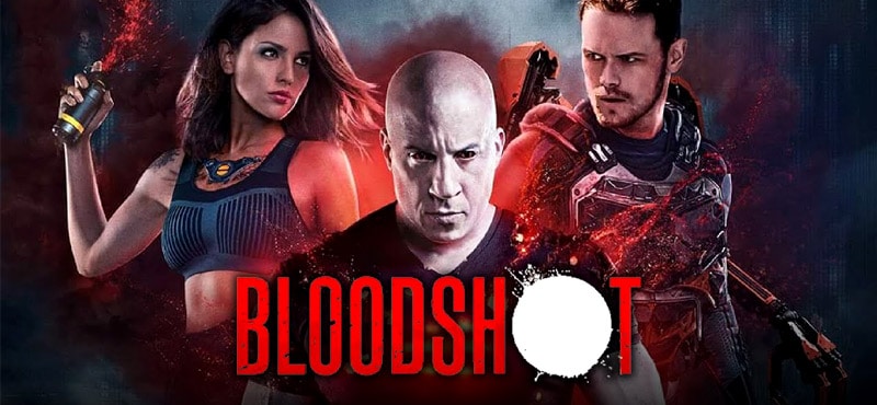 BLOODSHOT – Ação Genérica Carregada De Clichês