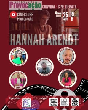 Hanna Arendt e o Cinema Alemão no Cineclube Provocação