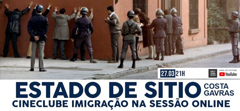 Estado de Sítio de Costa-Gavras no Cineclube Imigração em Espanhol