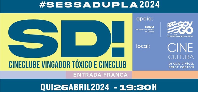 Sessão Dupla do Vingador Tóxico e Cineclub